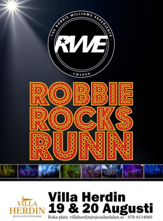 THE ROBBIE WILLIAMS EXPERIENCE SWEDEN - ROBBIE ROCKS RUNN at VILLA HERDIN Falun 19-20 AUG 2022